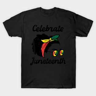 Celebrate Juneteenth Afro Woman African Pride Black Women T-Shirt